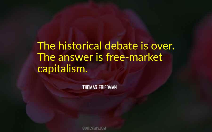 Quotes About Free Market Capitalism #744763