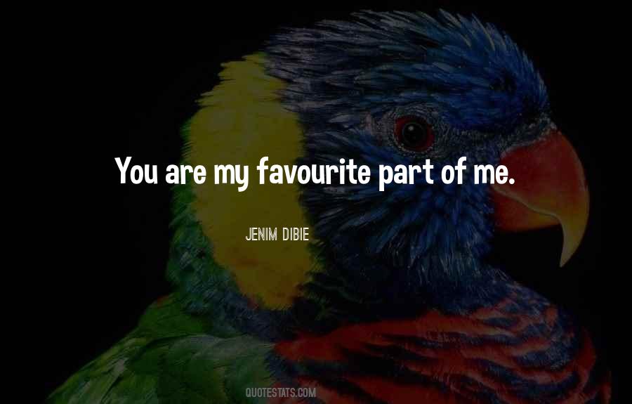 You Are Part Of Me Quotes #866587