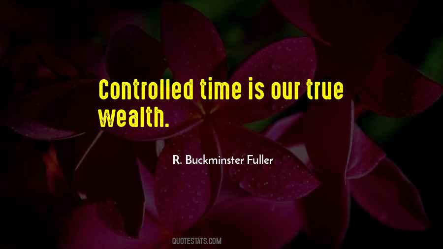 Quotes About Time Is Wealth #1075411