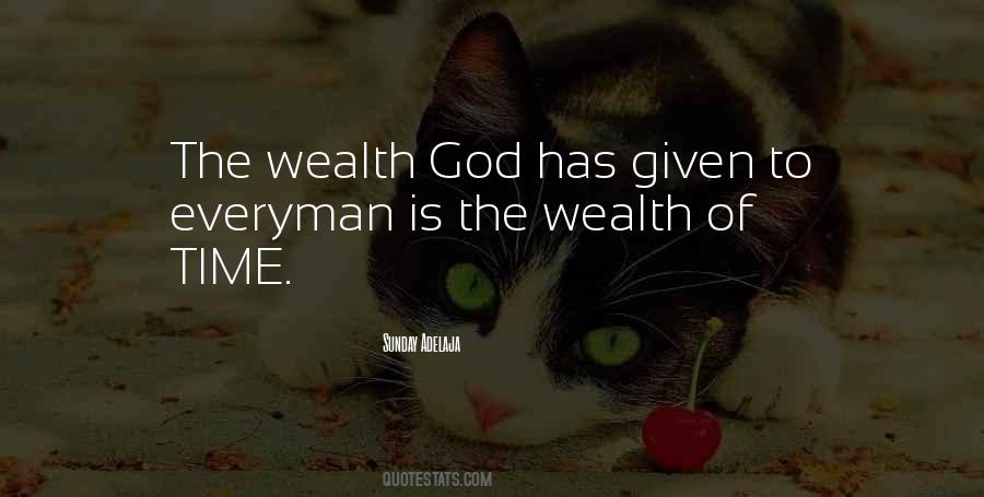 Quotes About Time Is Wealth #1459034