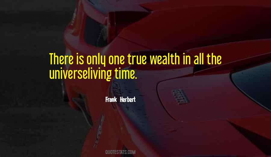 Quotes About Time Is Wealth #1737327