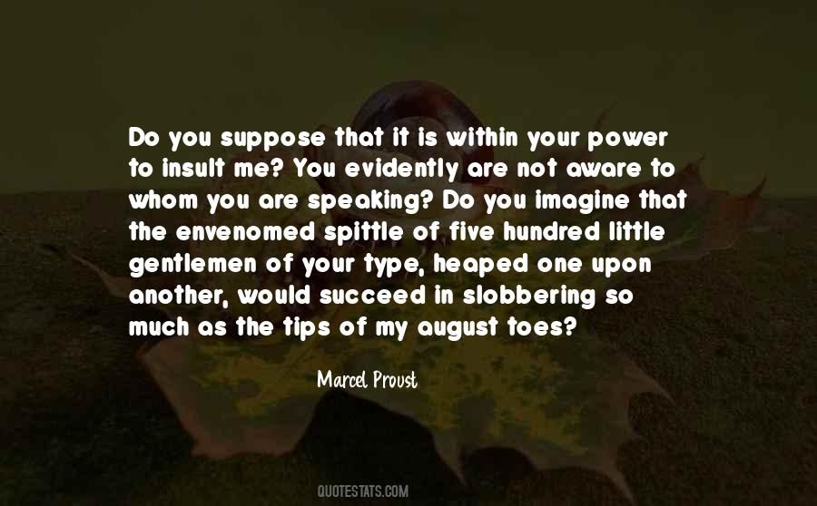 Quotes About Not Your Type #1802277