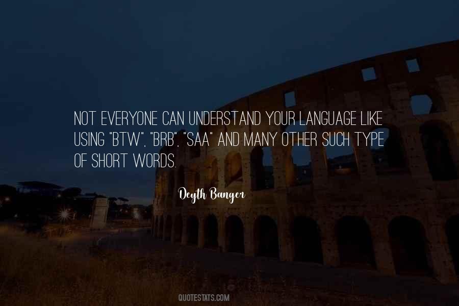Quotes About Not Your Type #681203
