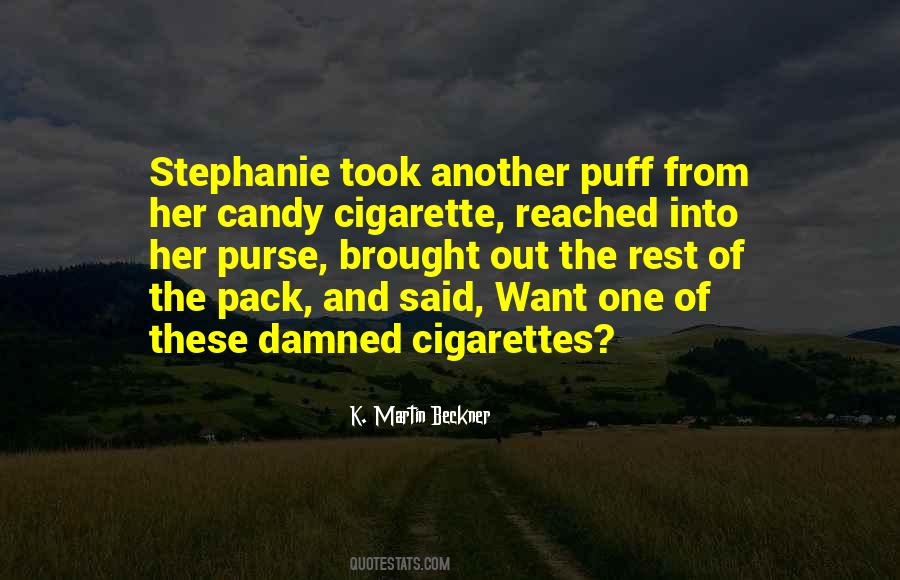 Quotes About Puff #801013