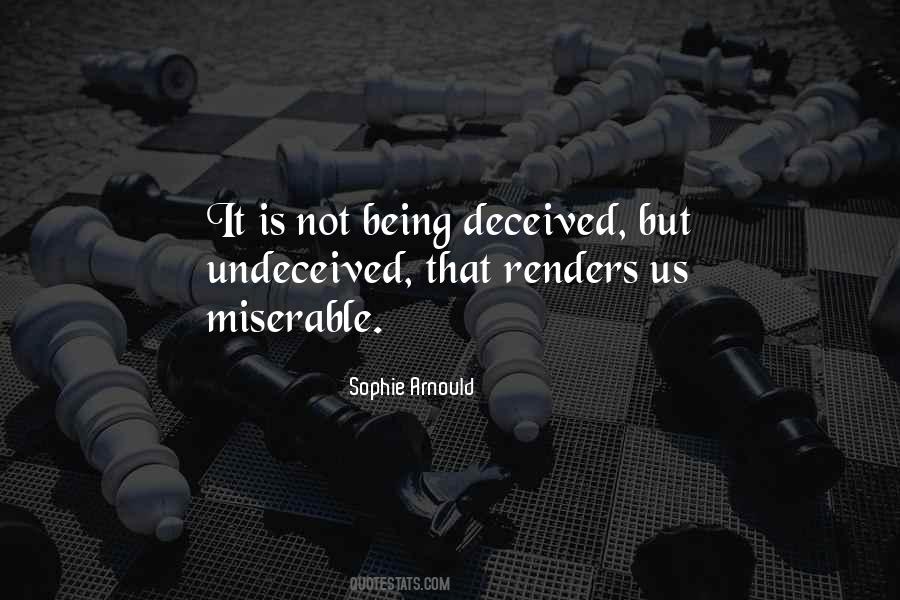 Quotes About Not Being Deceived #979626
