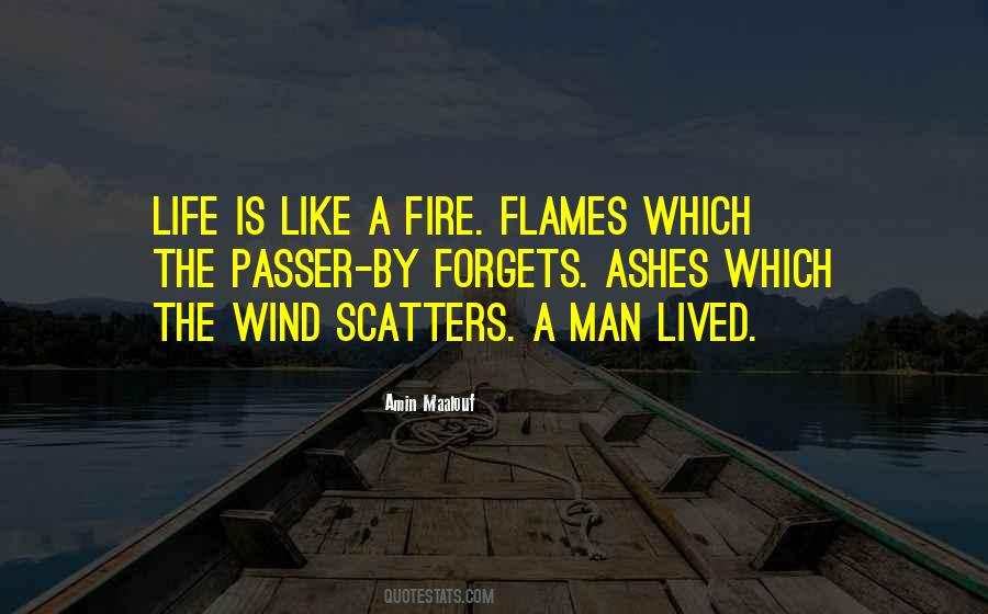 Quotes About Flames #1076935