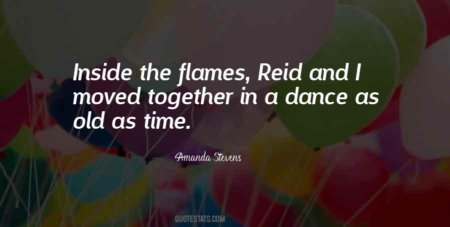 Quotes About Flames #1228688