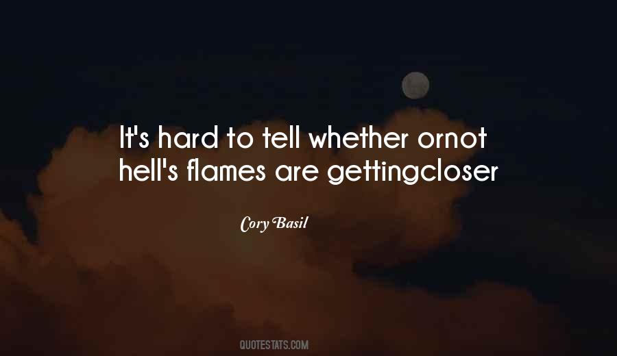 Quotes About Flames #1246588