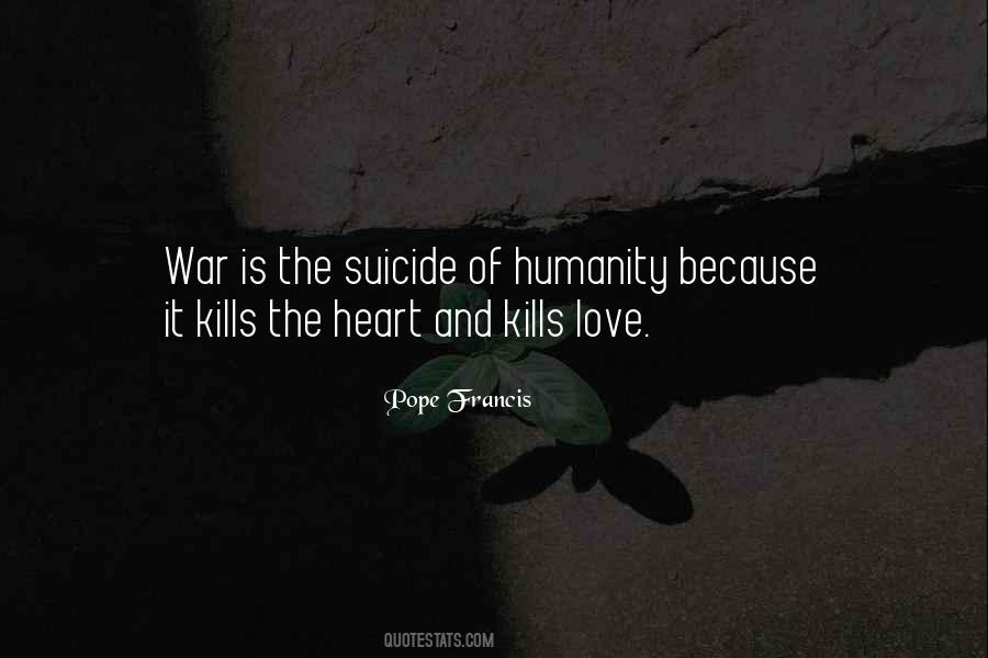Heart War Quotes #440651