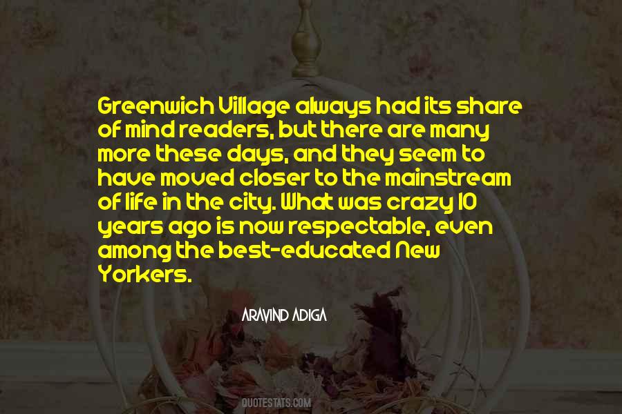 Quotes About Village And City Life #1126132