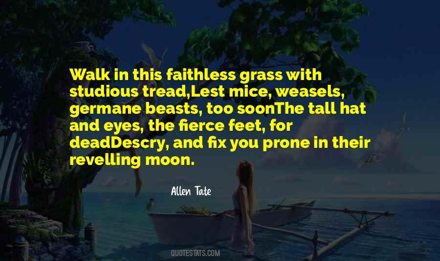 Quotes About Tall Grass #1591759