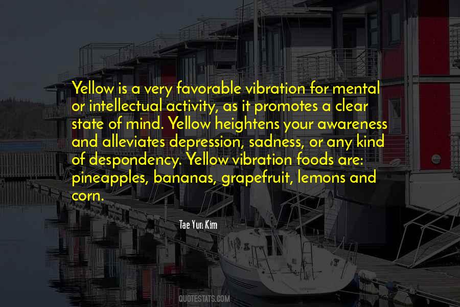 Vibration Of Life Quotes #1220959