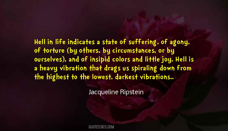 Vibration Of Life Quotes #1327209
