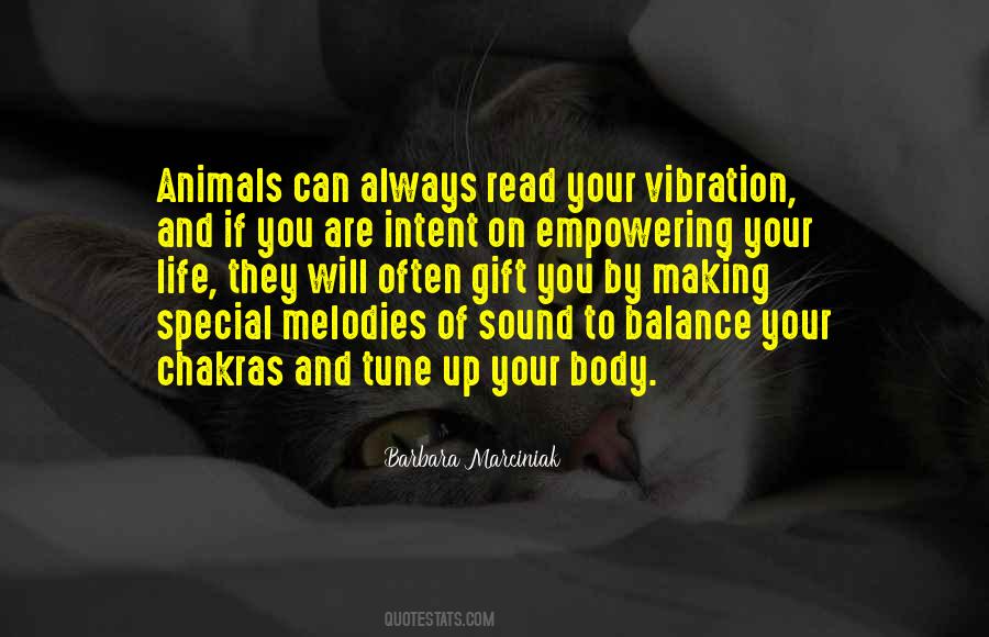 Vibration Of Life Quotes #1666613