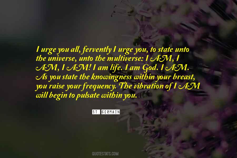 Vibration Of Life Quotes #797551