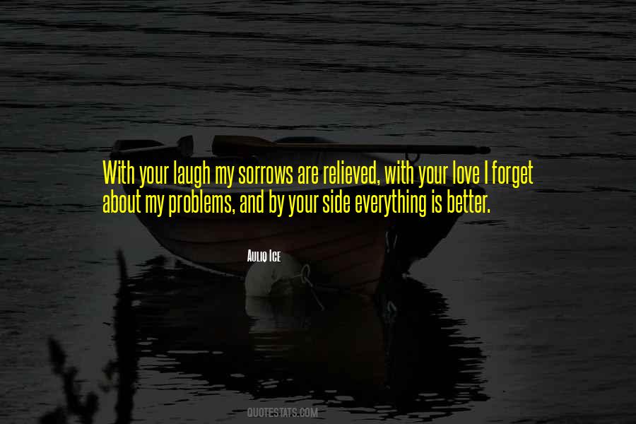 Your Sorrows Quotes #1214612