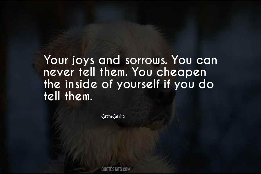 Your Sorrows Quotes #919787