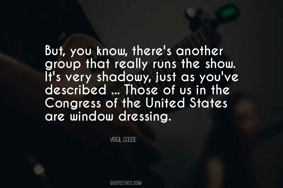 Quotes About Window Dressing #240852