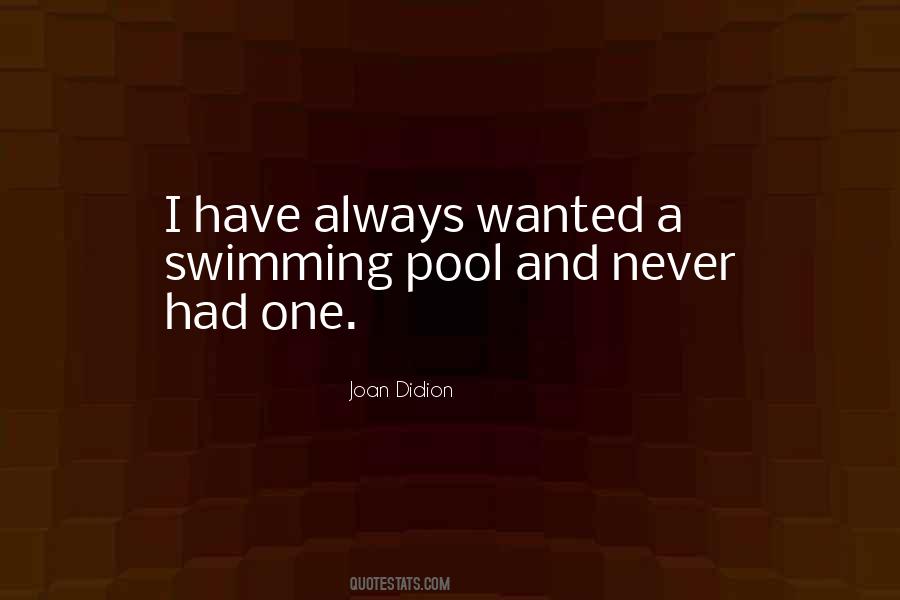Quotes About Swimming Pool #36993