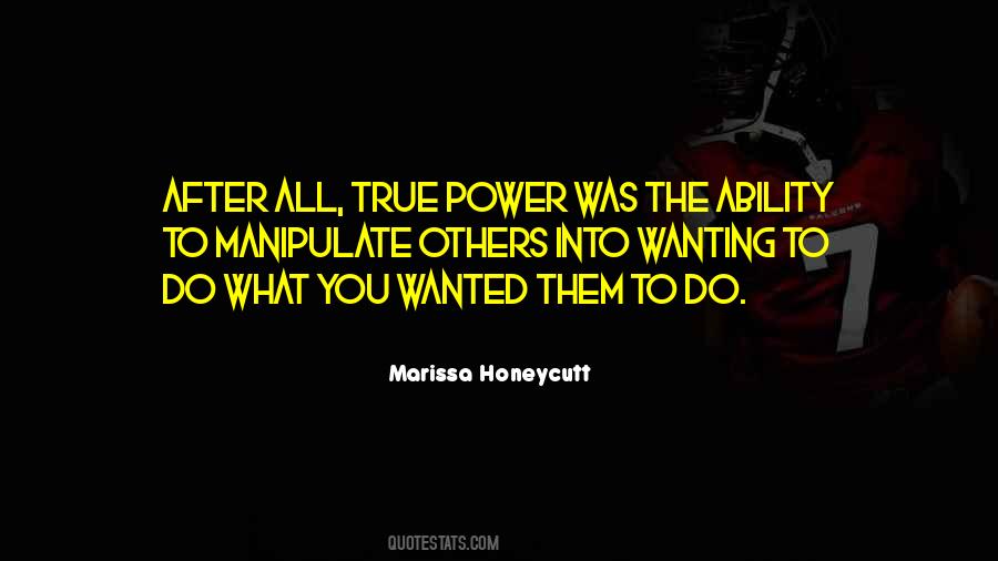 Power What Quotes #10735