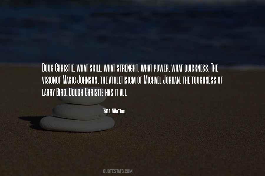 Power What Quotes #585824