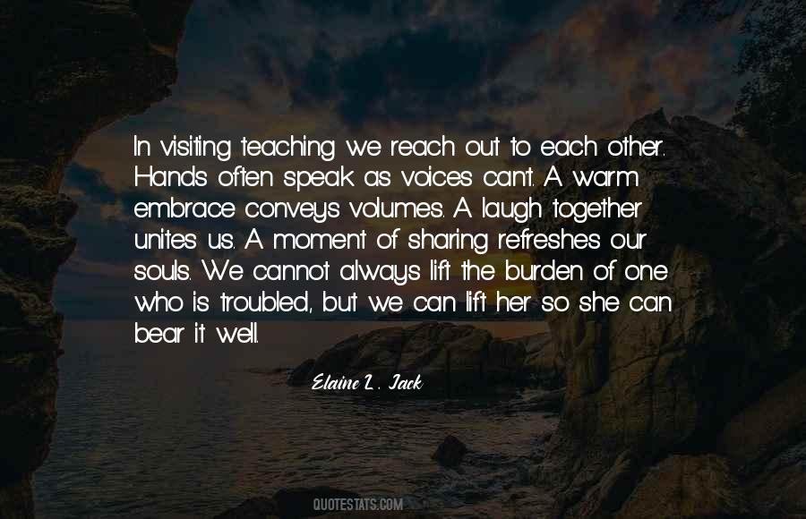 Quotes About Visiting Teaching #1388367