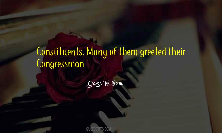 Quotes About Congressman #1512154