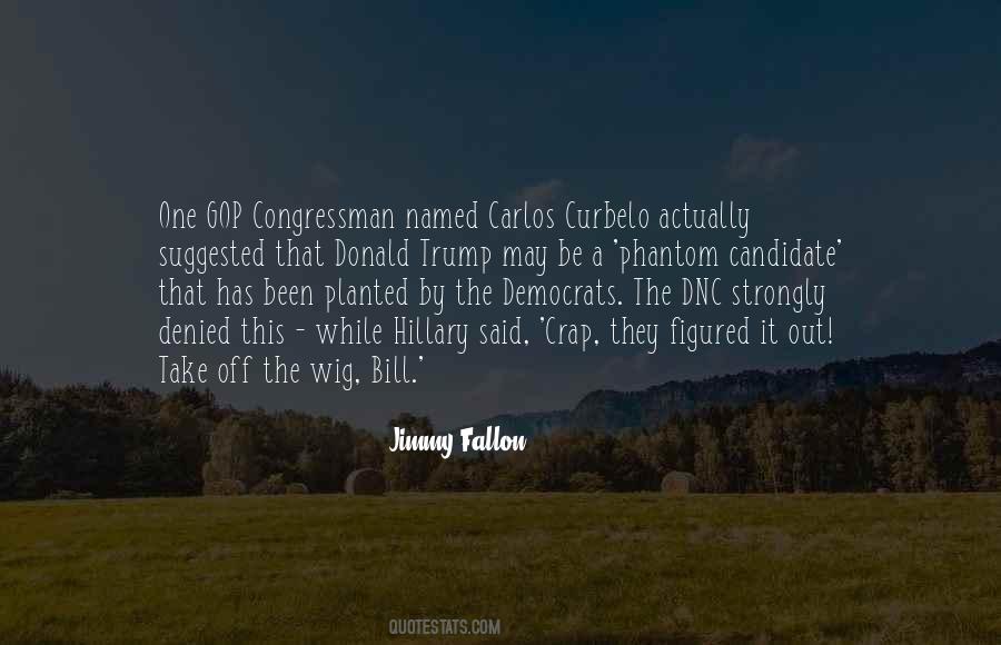 Quotes About Congressman #504141