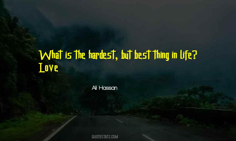 Quotes About Hardest Life #101084