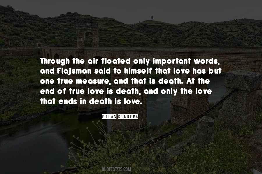 Quotes About True Love And Death #753169