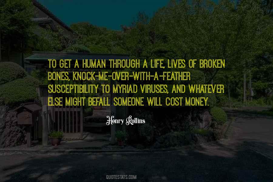 Quotes About Life Not Money #13986