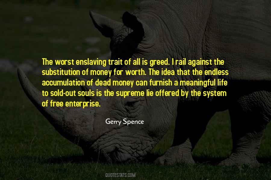 Quotes About Life Not Money #54324