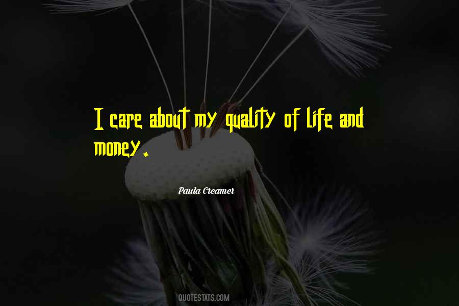 Quotes About Life Not Money #71138