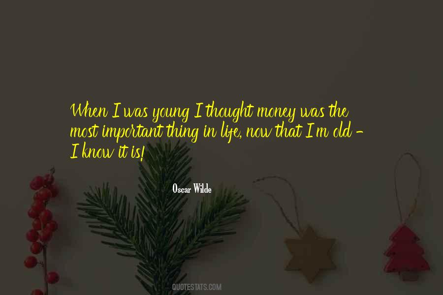 Quotes About Life Not Money #74392