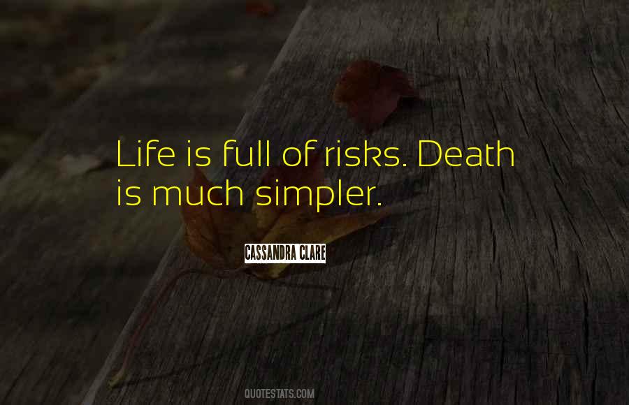 Life Is Full Of Quotes #1108206