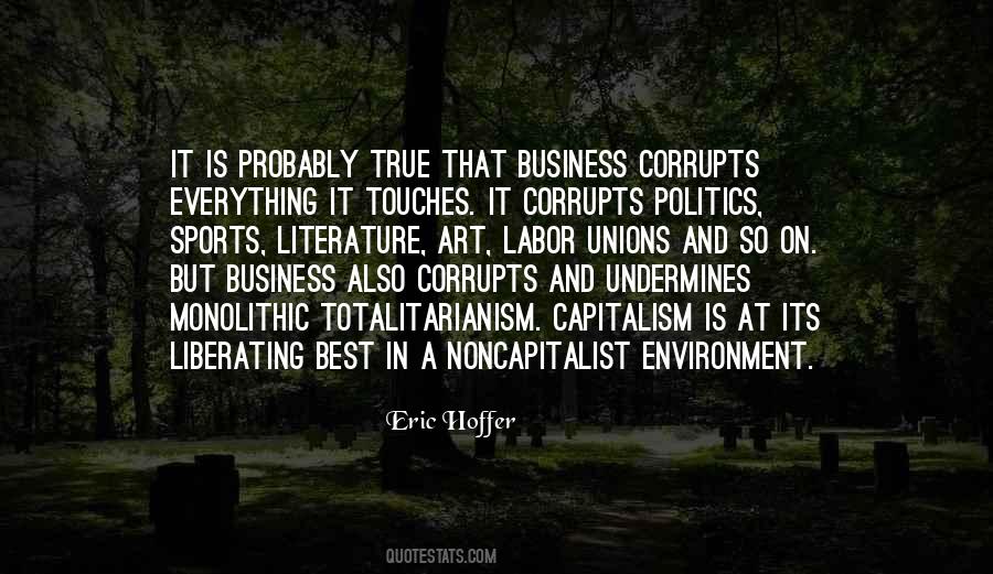 Quotes About Politics And Business #126294