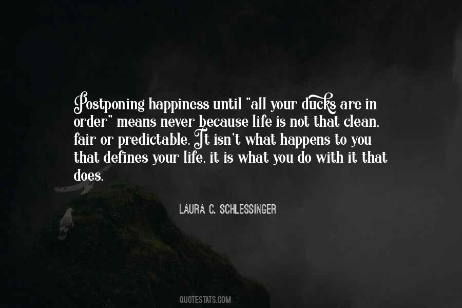 What Happens To You Quotes #445656