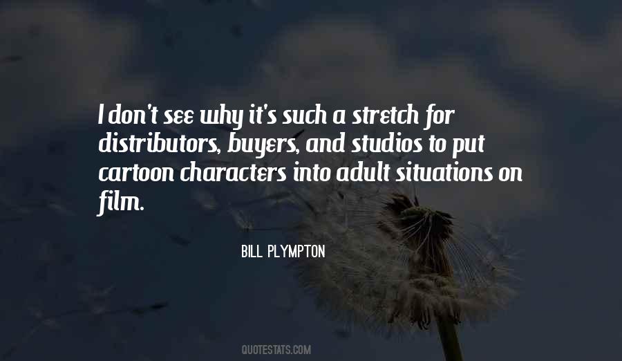 Quotes About Cartoon Characters #1605561