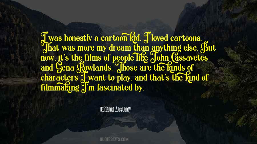 Quotes About Cartoon Characters #443484