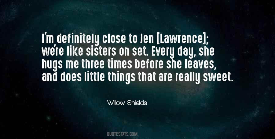 Quotes About Close Sisters #1083009