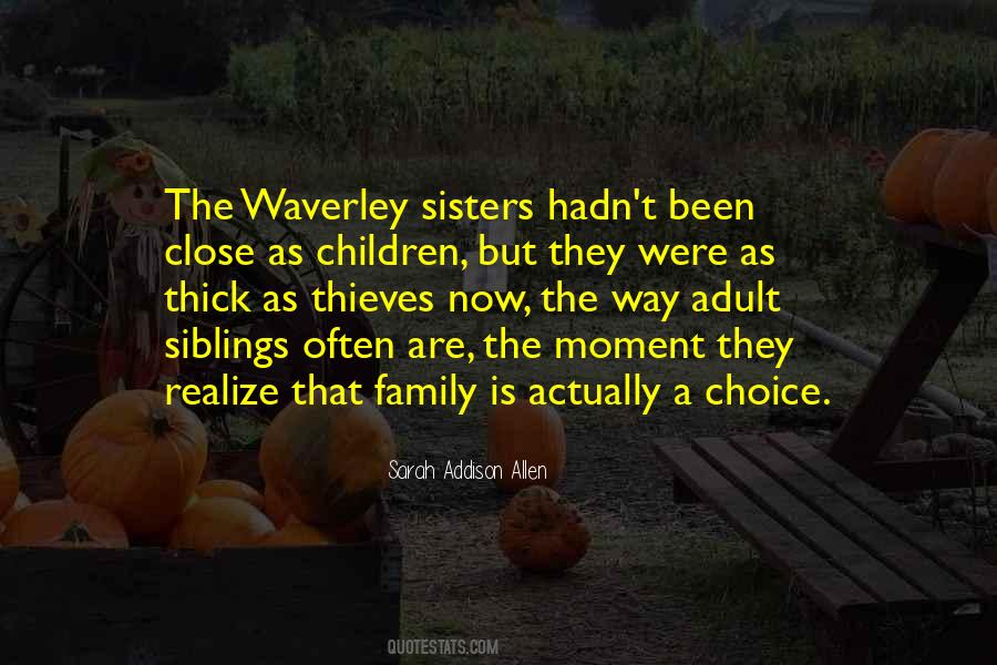 Quotes About Close Sisters #1295872