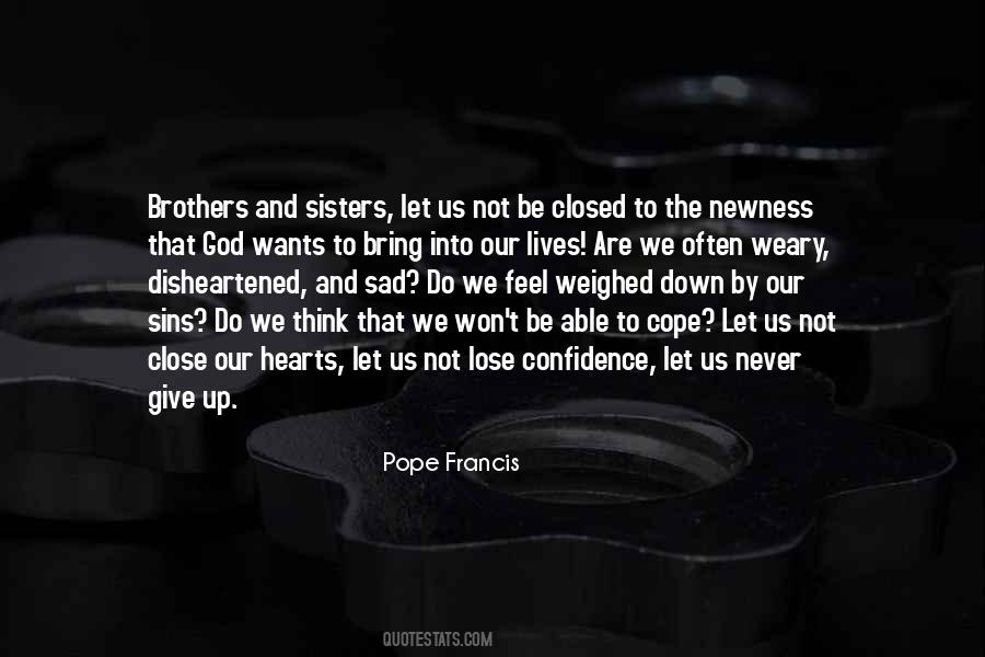 Quotes About Close Sisters #1476073