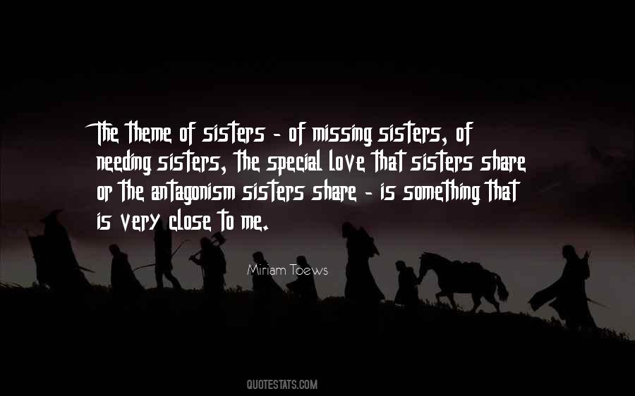 Quotes About Close Sisters #316801