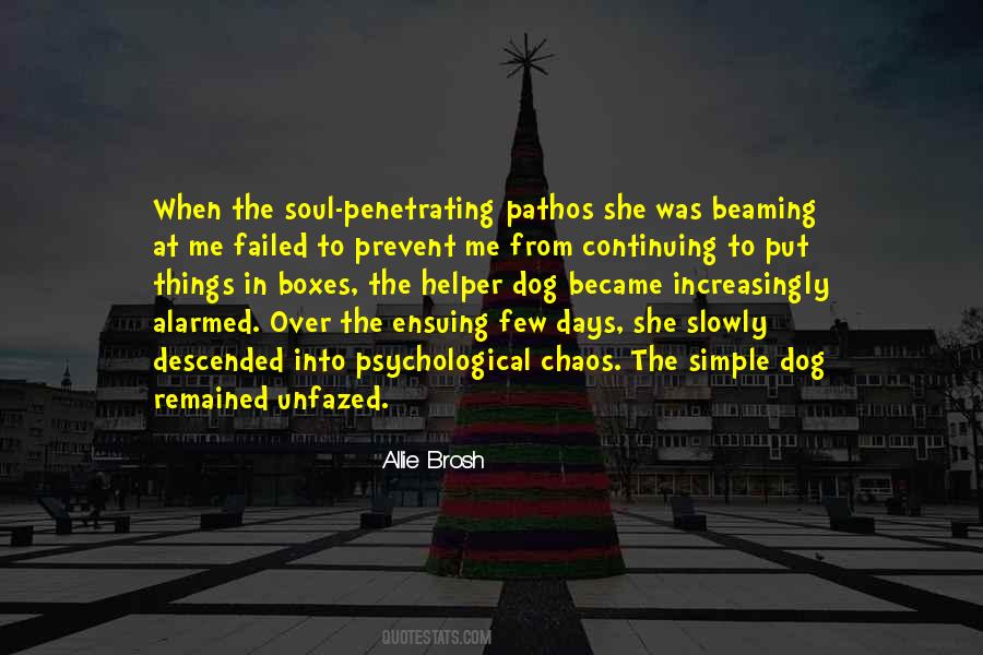 Quotes About A Dog's Soul #1317349