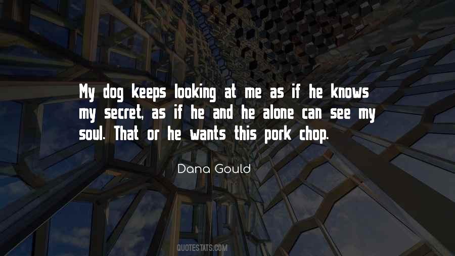 Quotes About A Dog's Soul #366328