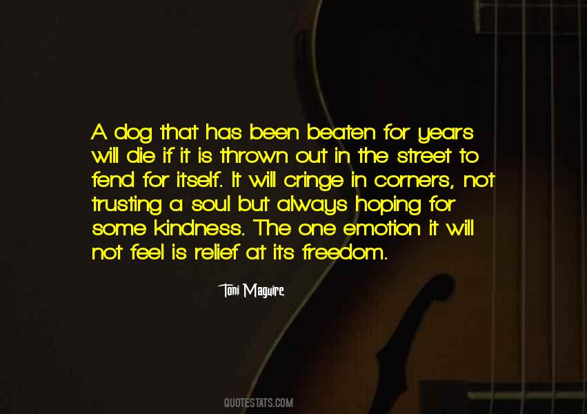 Quotes About A Dog's Soul #857239