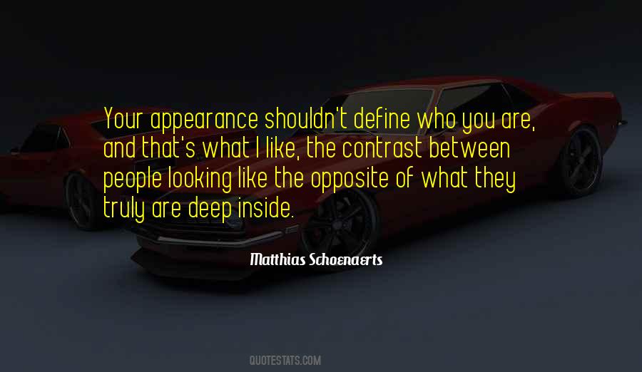 What They Truly Are Quotes #1150668