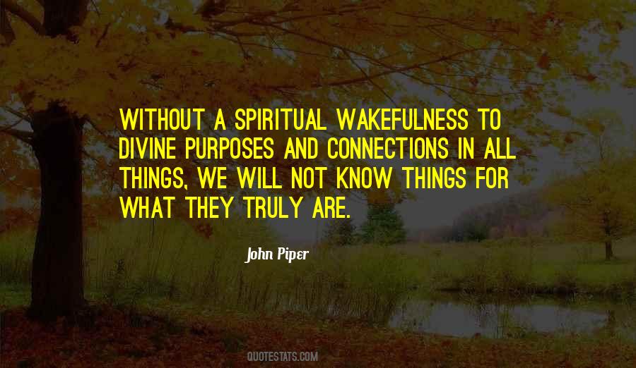 What They Truly Are Quotes #1566476