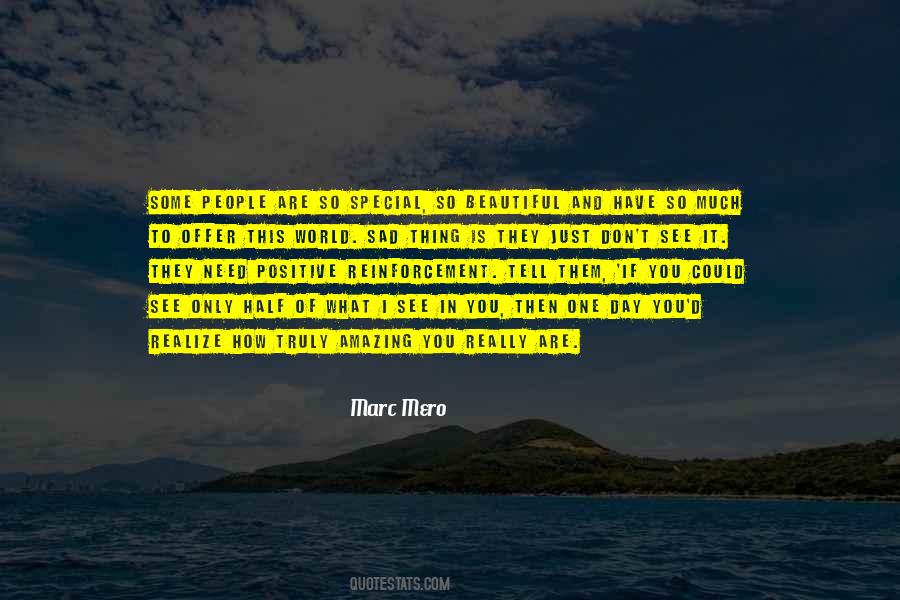 What They Truly Are Quotes #169240