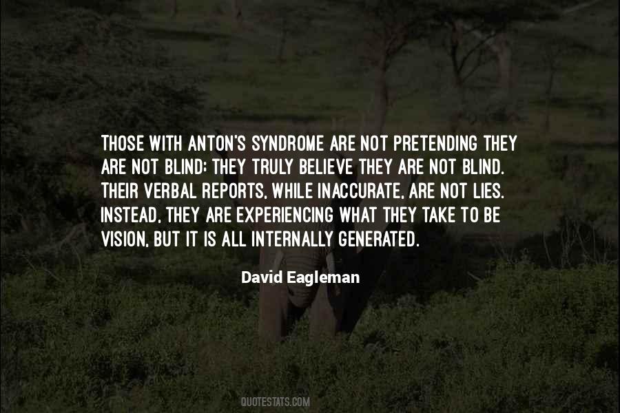 What They Truly Are Quotes #1728143